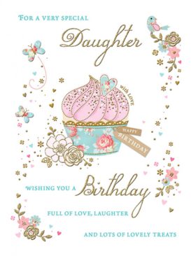 Daughter Pretty Cup Cake Birthday Card