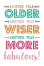 Birthday Card Older Wiser