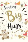 Sending Big Hugs