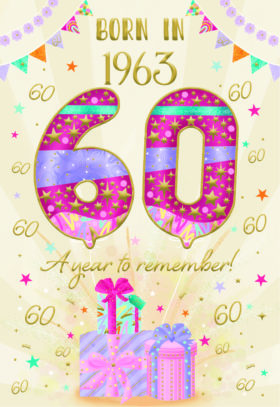 60th Birthday Card Female Born 1963