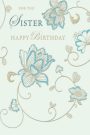 Sister Floral Pattern Birthday Card Sister Floral Pattern Birthday Card