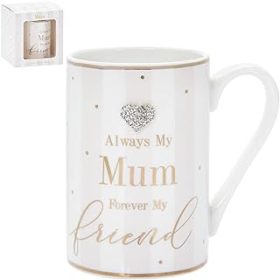 Always Mum Friend Mug